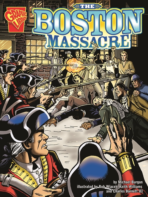 Title details for The Boston Massacre by Bob Wiacek - Available